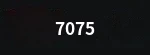 7075
